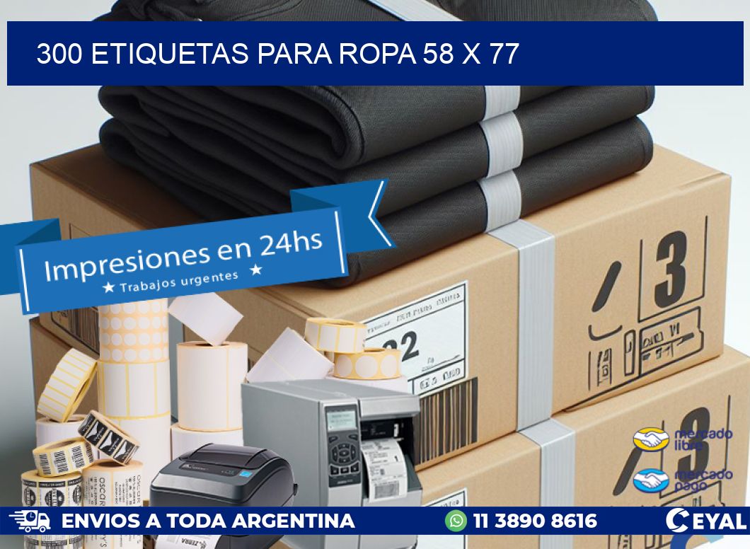 300 ETIQUETAS PARA ROPA 58 x 77