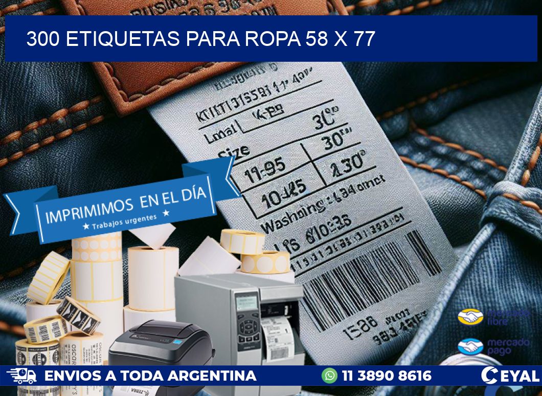 300 ETIQUETAS PARA ROPA 58 x 77