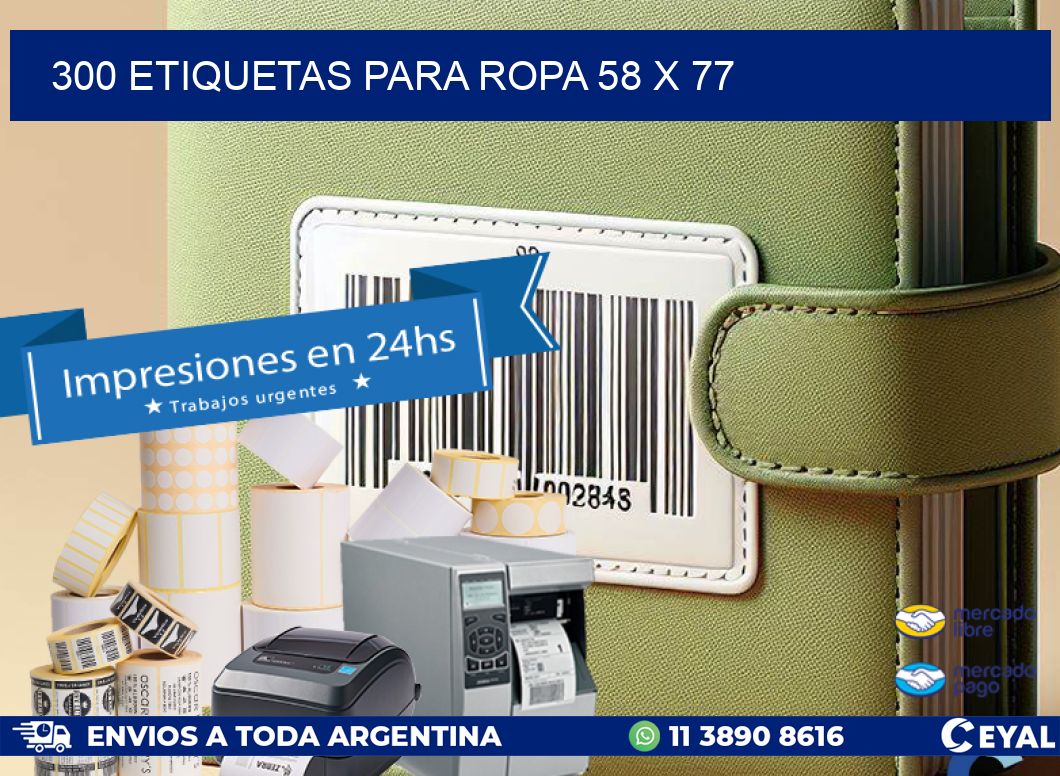 300 ETIQUETAS PARA ROPA 58 x 77