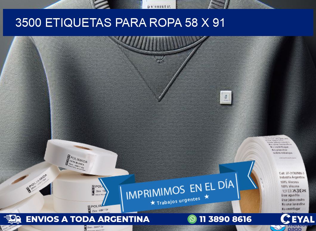 3500 ETIQUETAS PARA ROPA 58 x 91