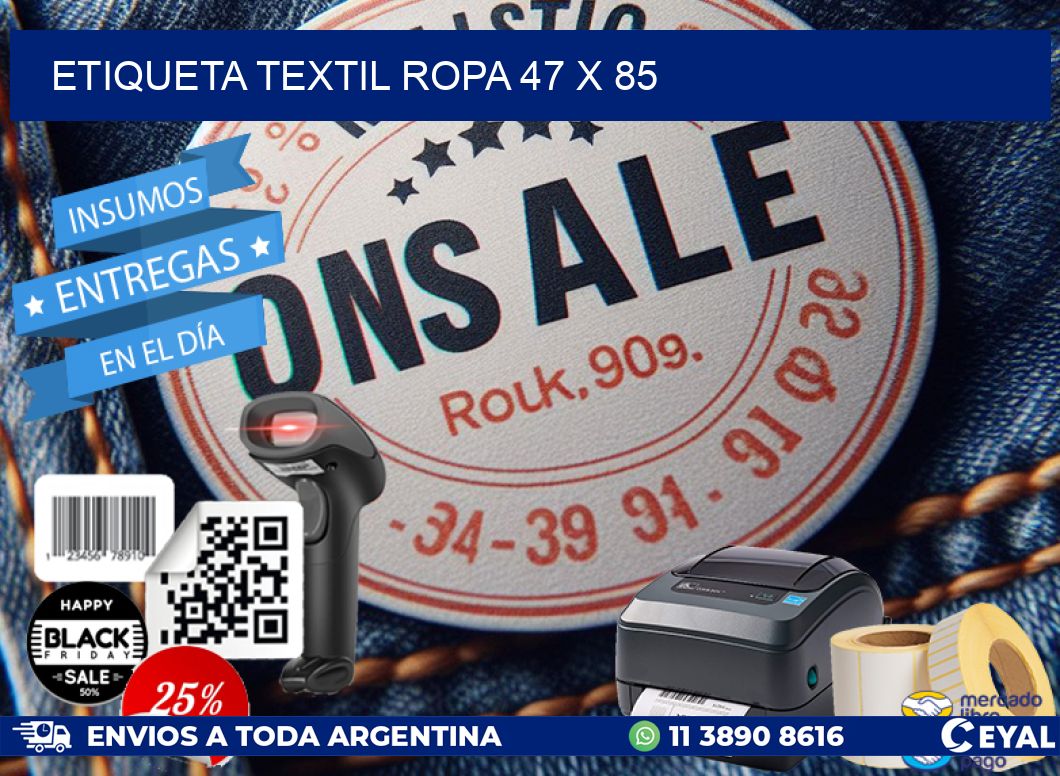 ETIQUETA TEXTIL ROPA 47 x 85