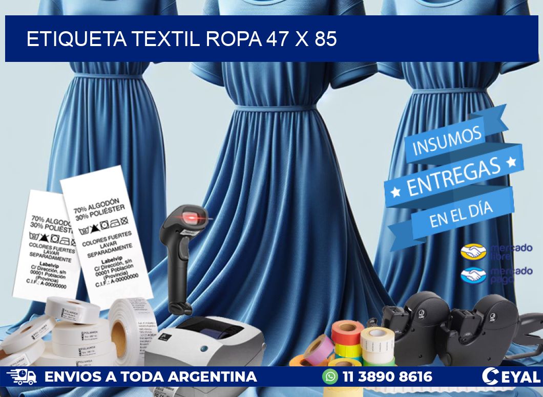 ETIQUETA TEXTIL ROPA 47 x 85