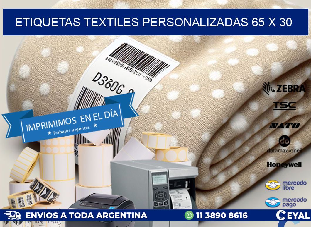 ETIQUETAS TEXTILES PERSONALIZADAS 65 x 30