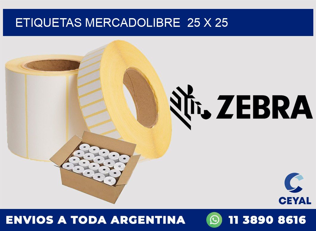 ETIQUETAS MERCADOLIBRE  25 x 25