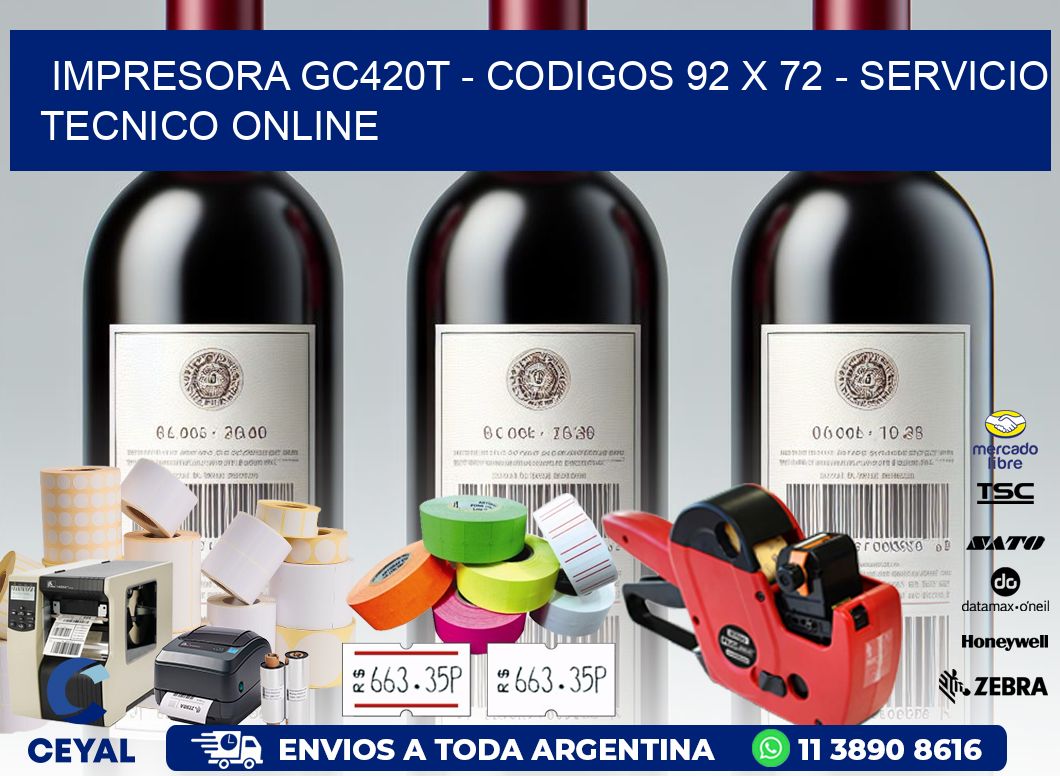 IMPRESORA GC420T - CODIGOS 92 x 72 - SERVICIO TECNICO ONLINE