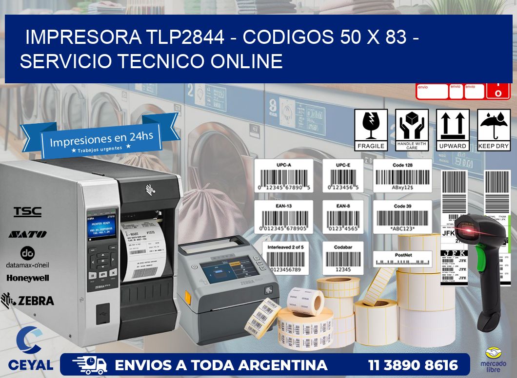 IMPRESORA TLP2844 - CODIGOS 50 x 83 - SERVICIO TECNICO ONLINE