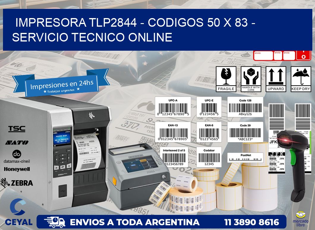 IMPRESORA TLP2844 - CODIGOS 50 x 83 - SERVICIO TECNICO ONLINE