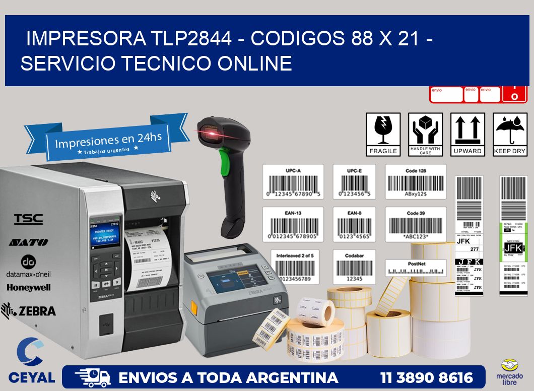 IMPRESORA TLP2844 - CODIGOS 88 x 21 - SERVICIO TECNICO ONLINE