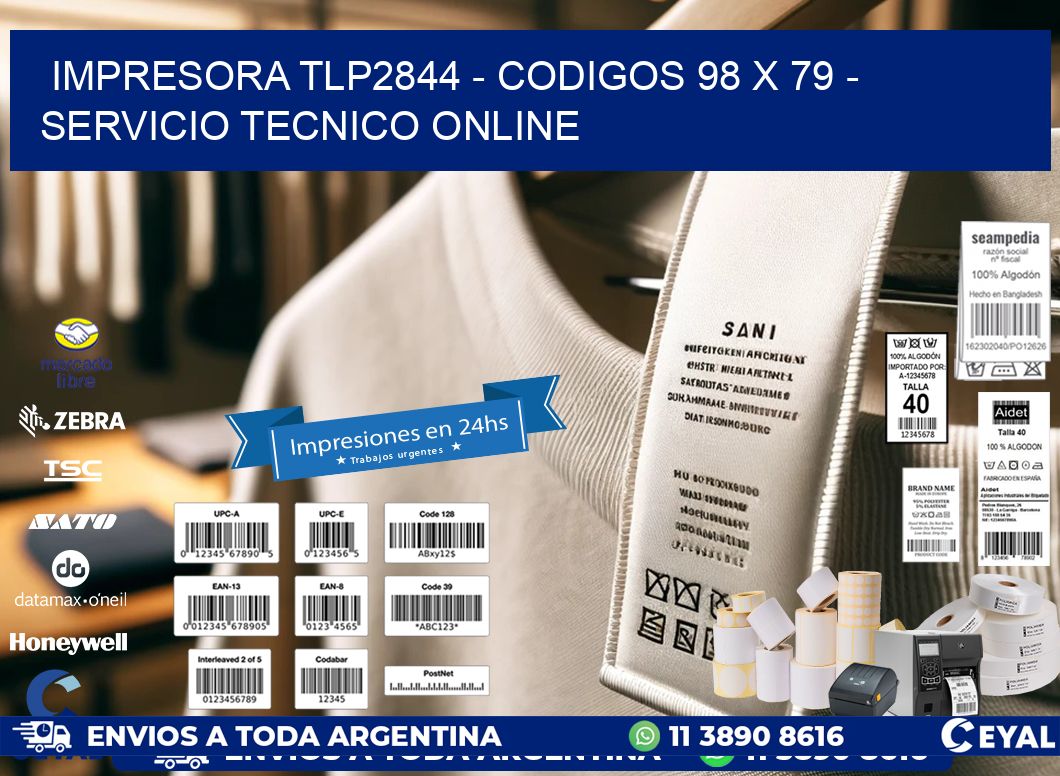 IMPRESORA TLP2844 - CODIGOS 98 x 79 - SERVICIO TECNICO ONLINE