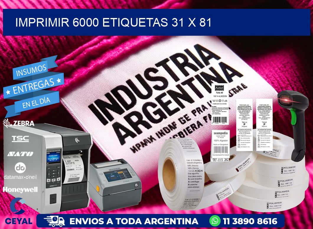 IMPRIMIR 6000 ETIQUETAS 31 x 81