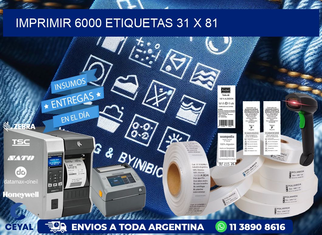 IMPRIMIR 6000 ETIQUETAS 31 x 81