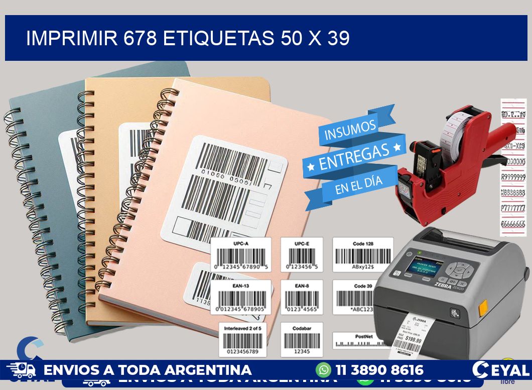 IMPRIMIR 678 ETIQUETAS 50 x 39