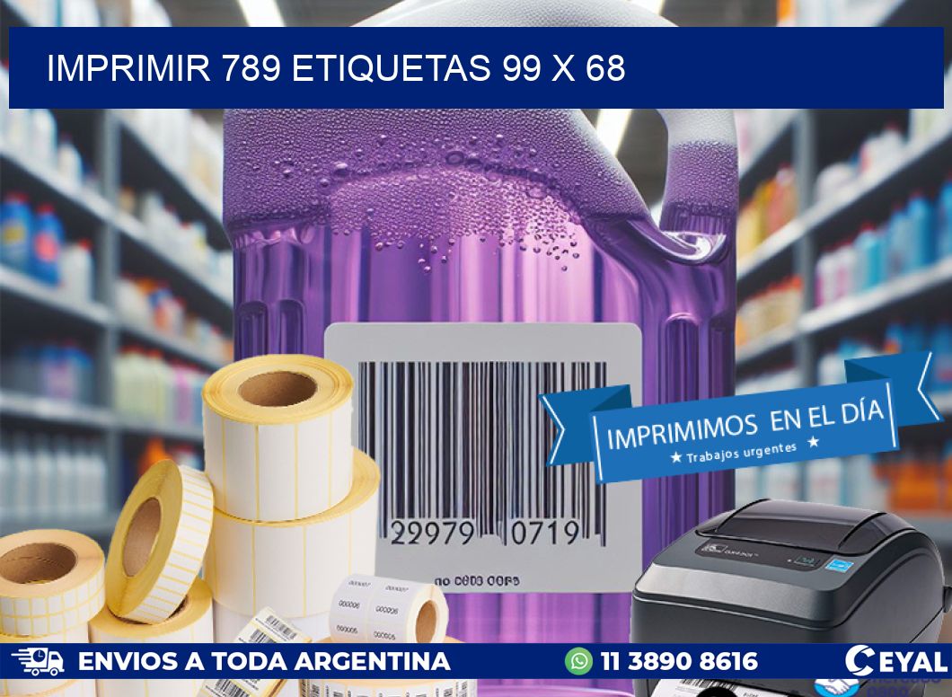 IMPRIMIR 789 ETIQUETAS 99 x 68