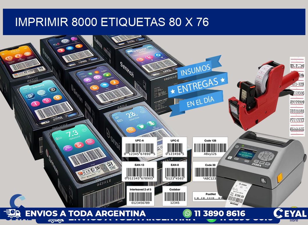 IMPRIMIR 8000 ETIQUETAS 80 x 76