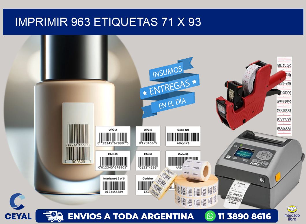 IMPRIMIR 963 ETIQUETAS 71 x 93