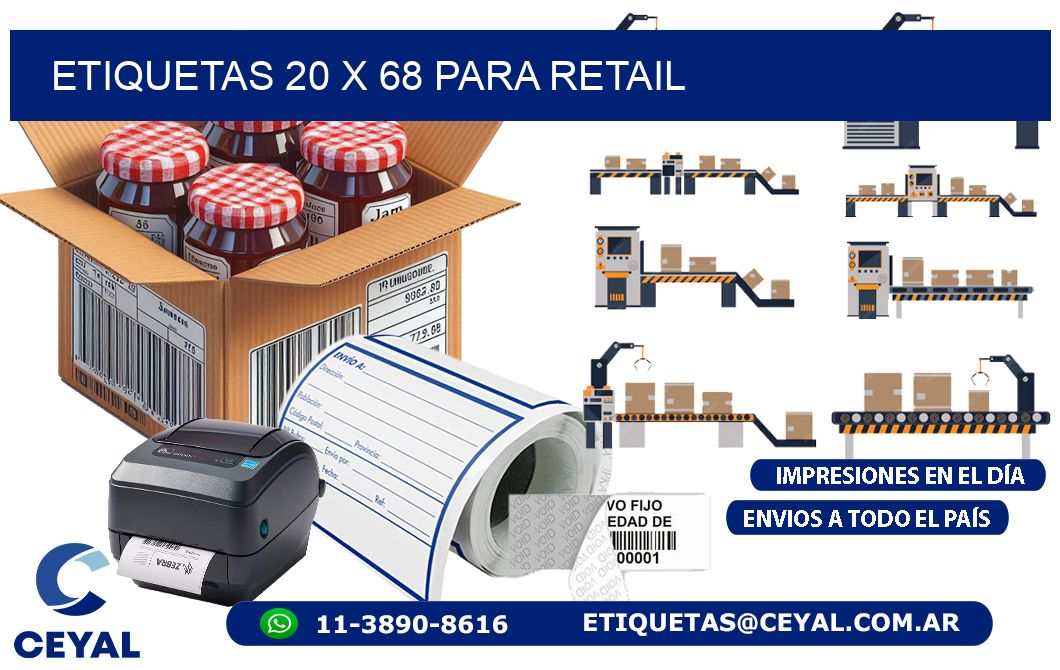 ETIQUETAS 20 x 68 PARA RETAIL