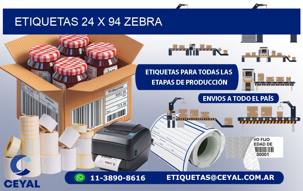 ETIQUETAS 24 x 94 ZEBRA