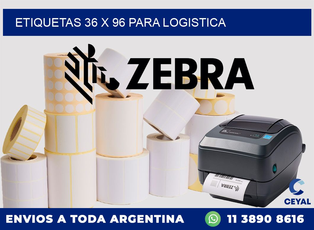 ETIQUETAS 36 x 96 PARA LOGISTICA