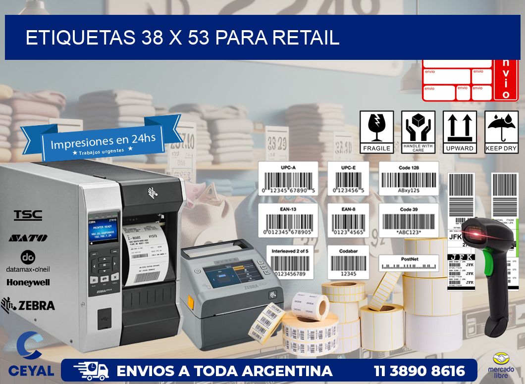 ETIQUETAS 38 x 53 PARA RETAIL