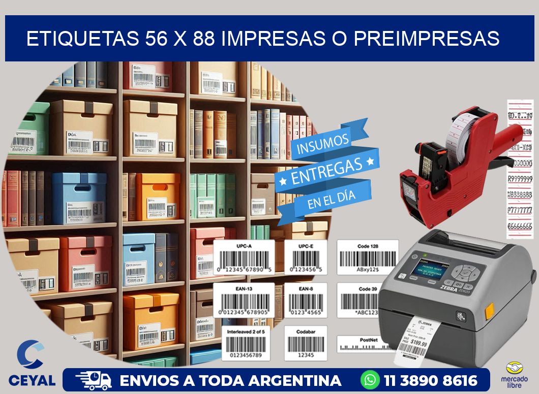 ETIQUETAS 56 x 88 IMPRESAS O PREIMPRESAS