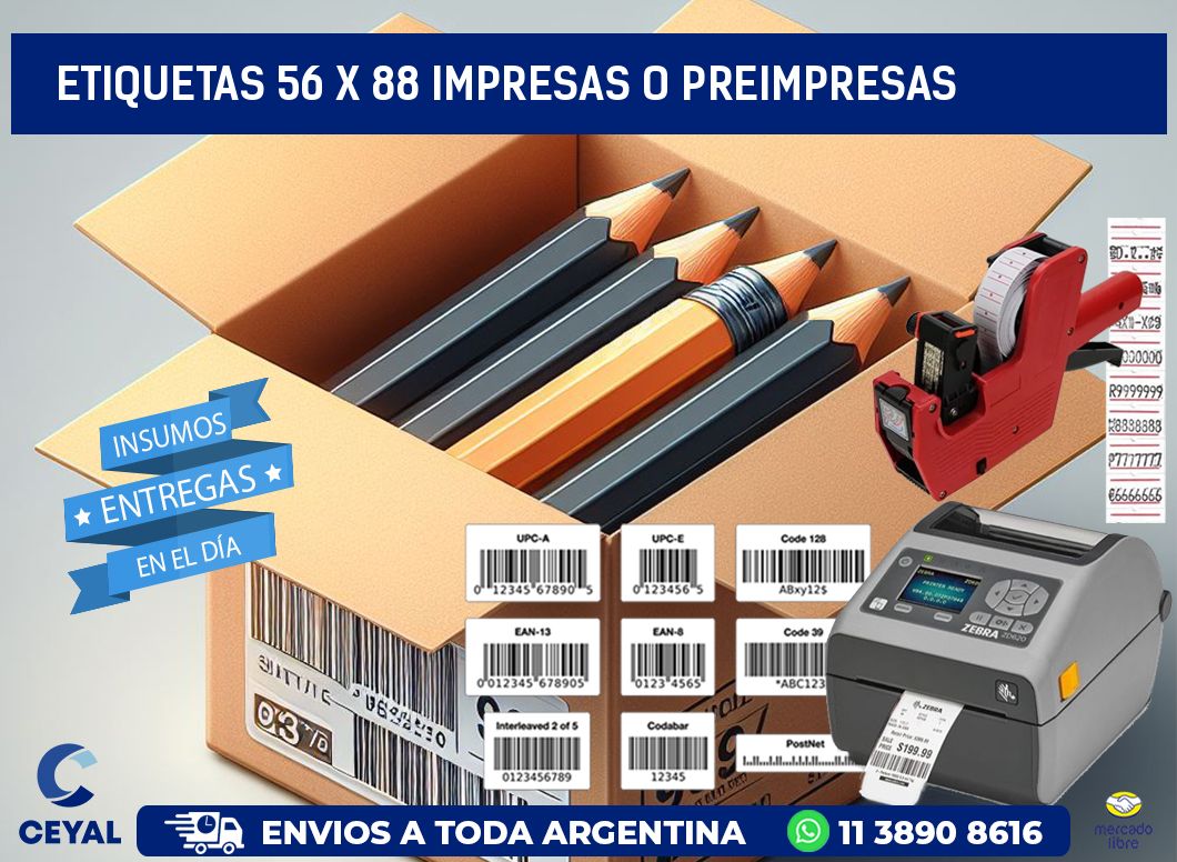 ETIQUETAS 56 x 88 IMPRESAS O PREIMPRESAS