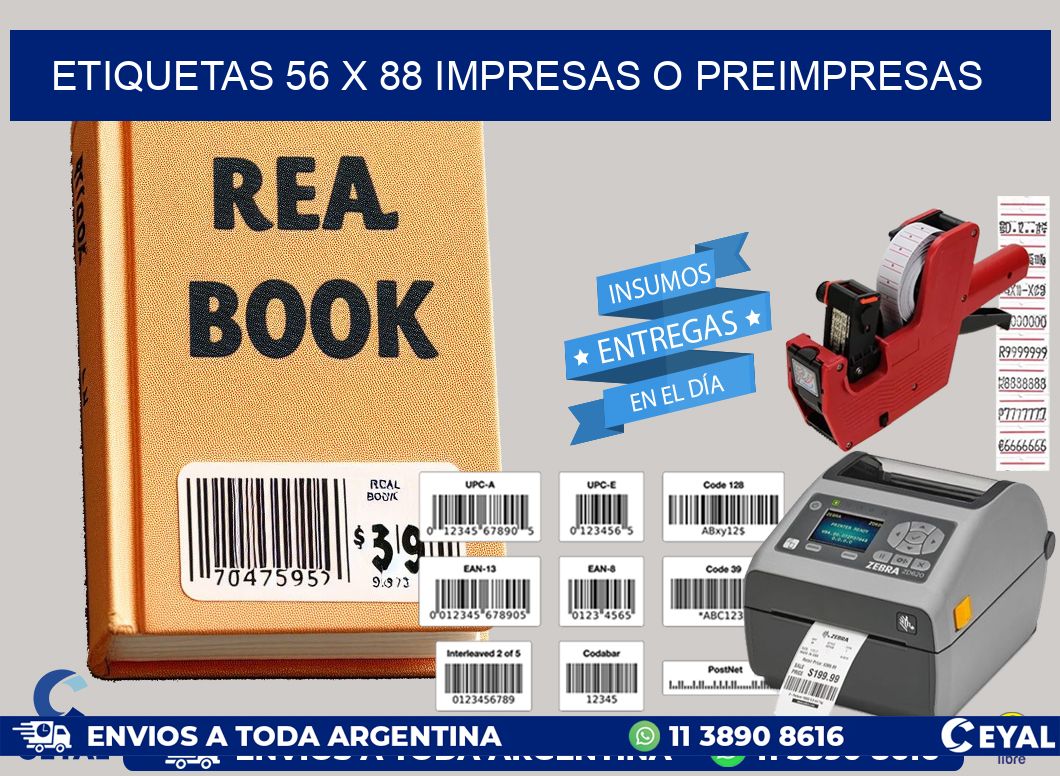 ETIQUETAS 56 x 88 IMPRESAS O PREIMPRESAS