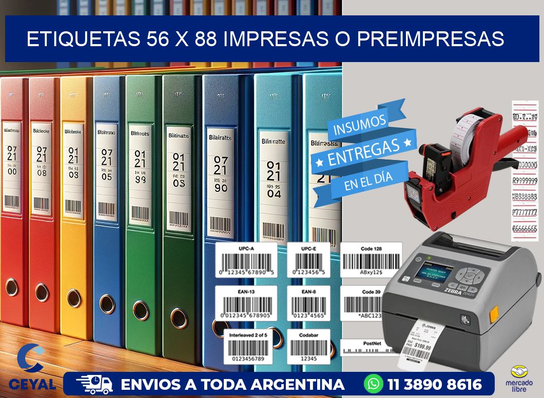 ETIQUETAS 56 x 88 IMPRESAS O PREIMPRESAS