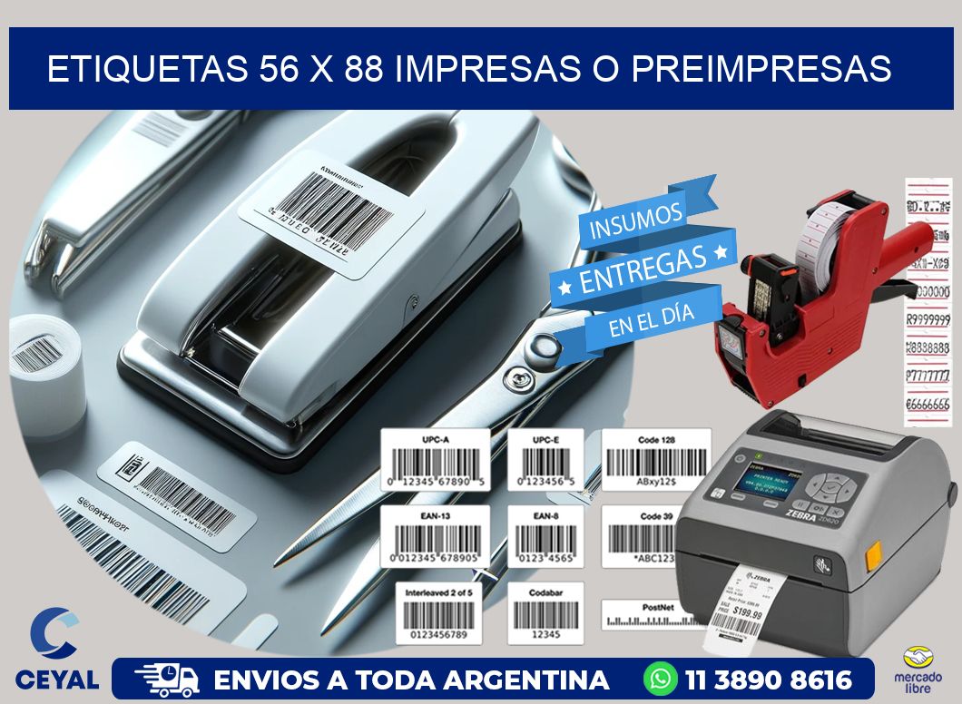 ETIQUETAS 56 x 88 IMPRESAS O PREIMPRESAS