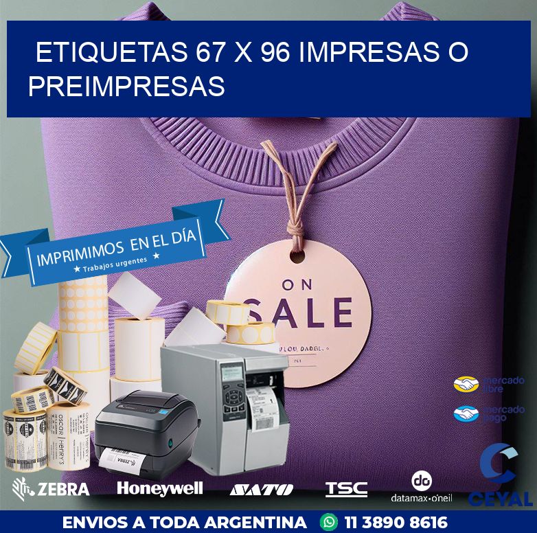 ETIQUETAS 67 x 96 IMPRESAS O PREIMPRESAS