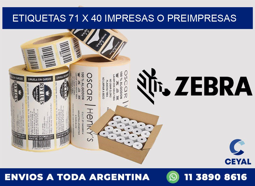 ETIQUETAS 71 x 40 IMPRESAS O PREIMPRESAS