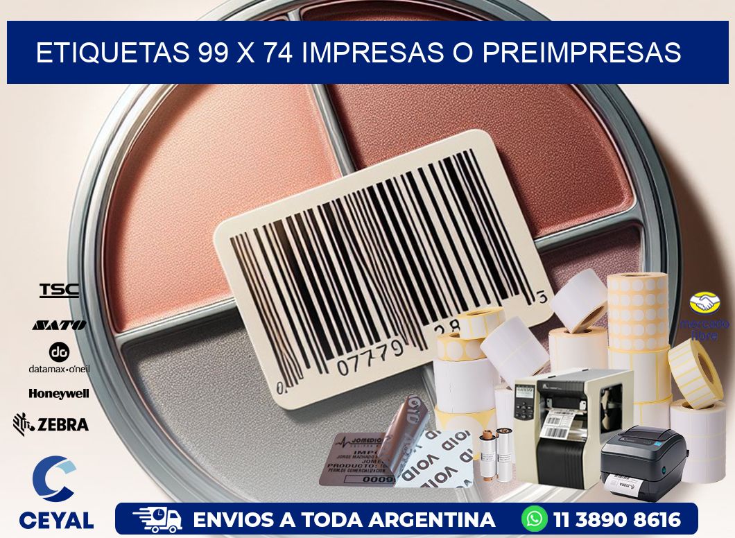 ETIQUETAS 99 x 74 IMPRESAS O PREIMPRESAS