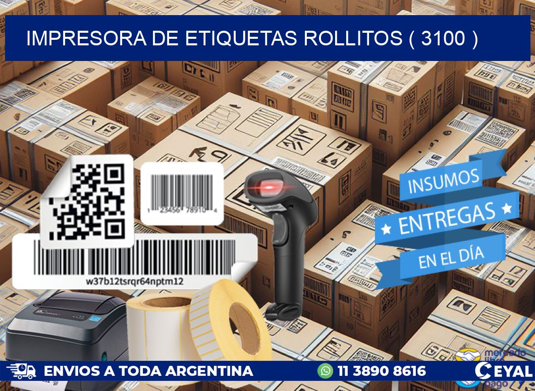 impresora de etiquetas rollitos ( 3100 )