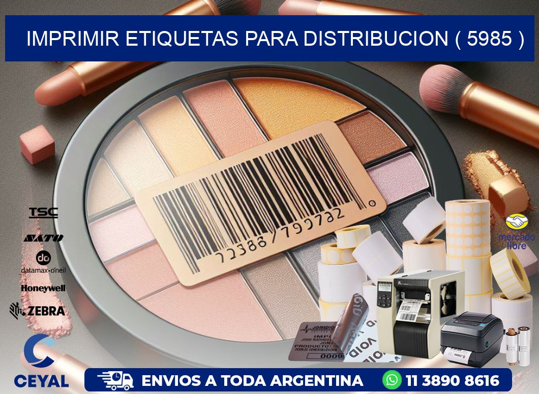 imprimir etiquetas para distribucion ( 5985 )