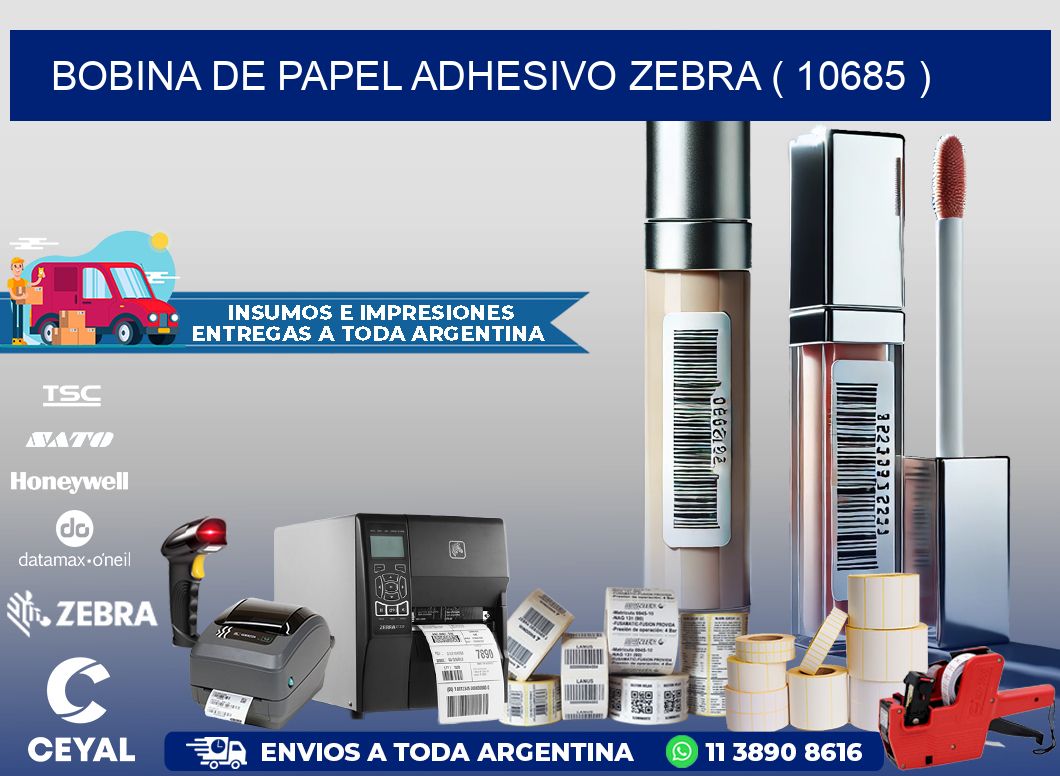 BOBINA DE PAPEL ADHESIVO ZEBRA ( 10685 )