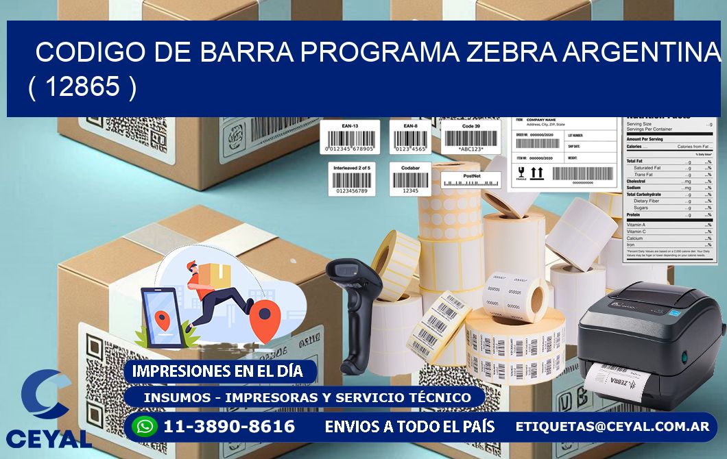 CODIGO DE BARRA PROGRAMA ZEBRA ARGENTINA ( 12865 )