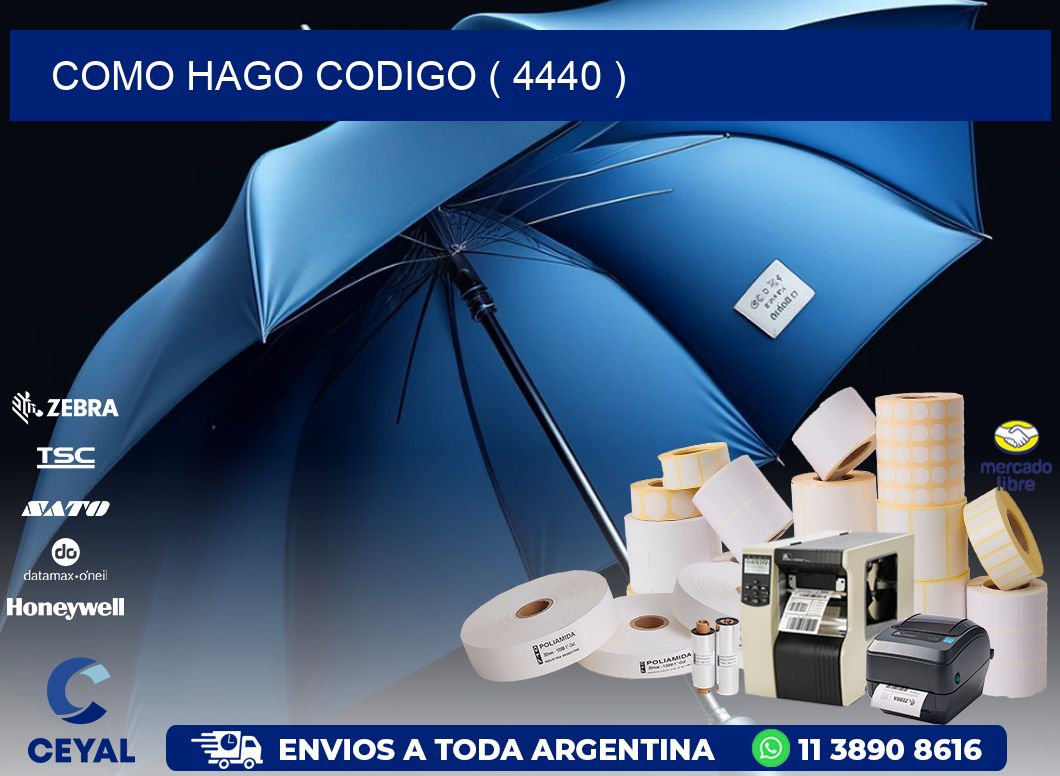 COMO HAGO CODIGO ( 4440 )