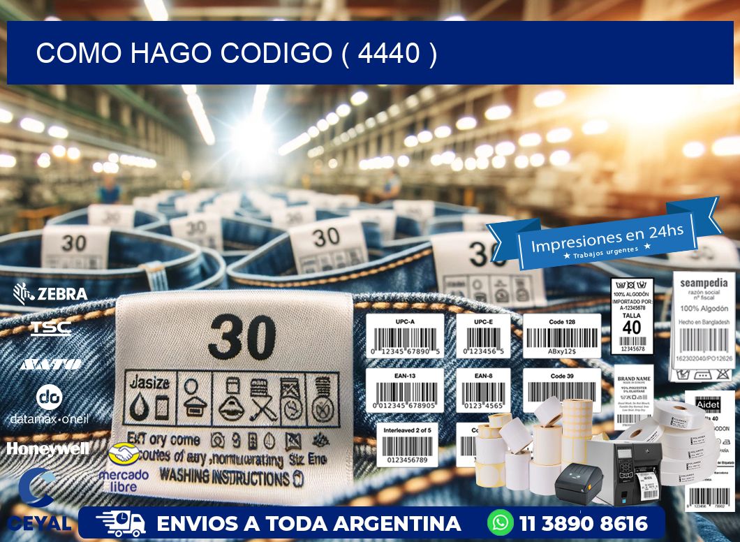 COMO HAGO CODIGO ( 4440 )