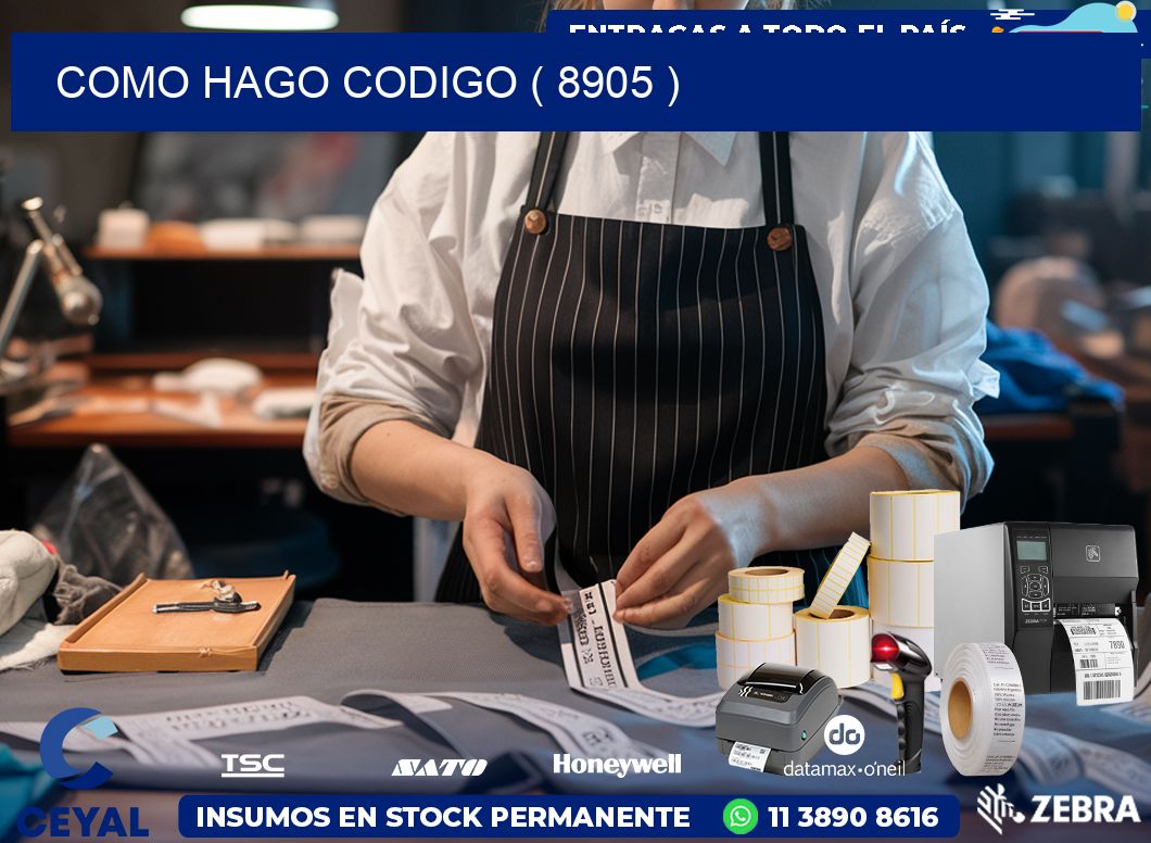 COMO HAGO CODIGO ( 8905 )