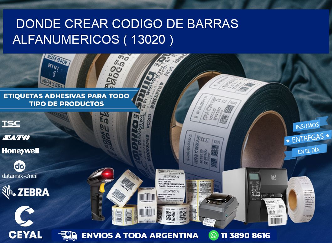 DONDE CREAR CODIGO DE BARRAS ALFANUMERICOS ( 13020 )