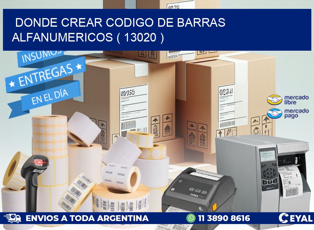 DONDE CREAR CODIGO DE BARRAS ALFANUMERICOS ( 13020 )