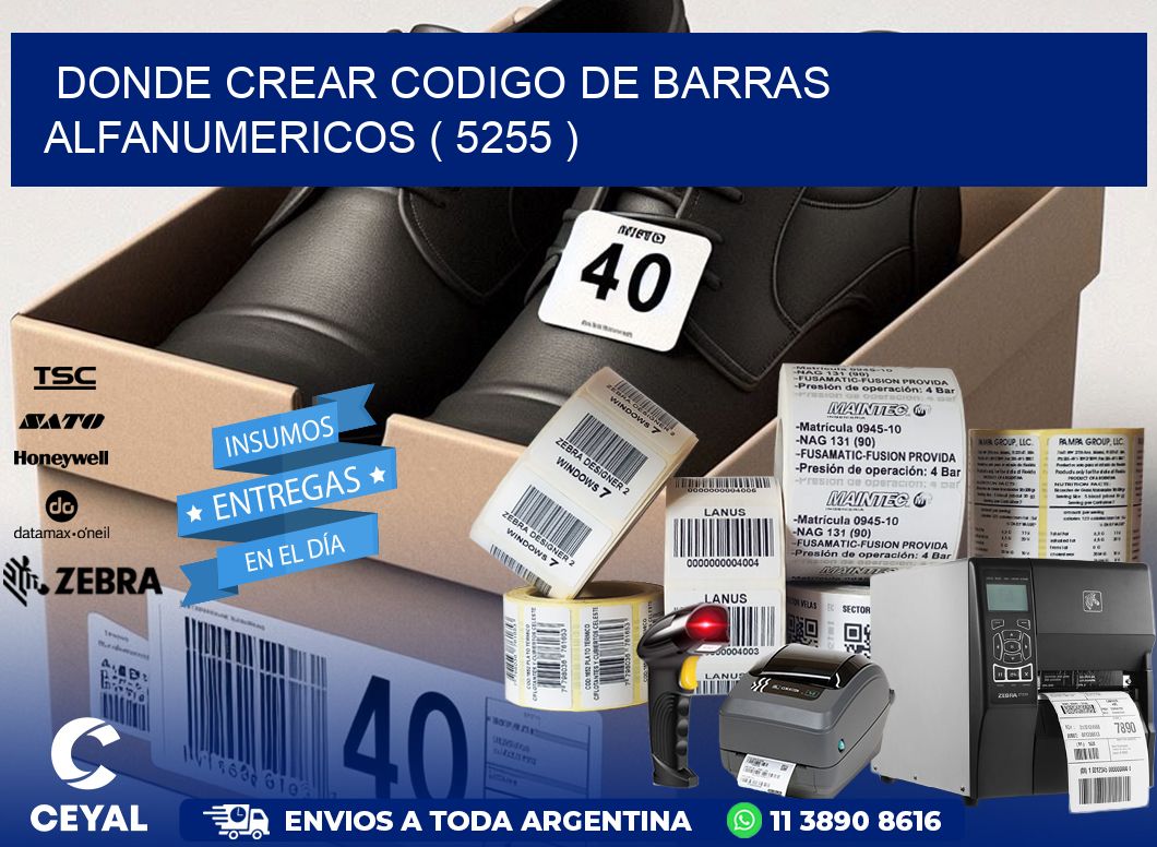 DONDE CREAR CODIGO DE BARRAS ALFANUMERICOS ( 5255 )