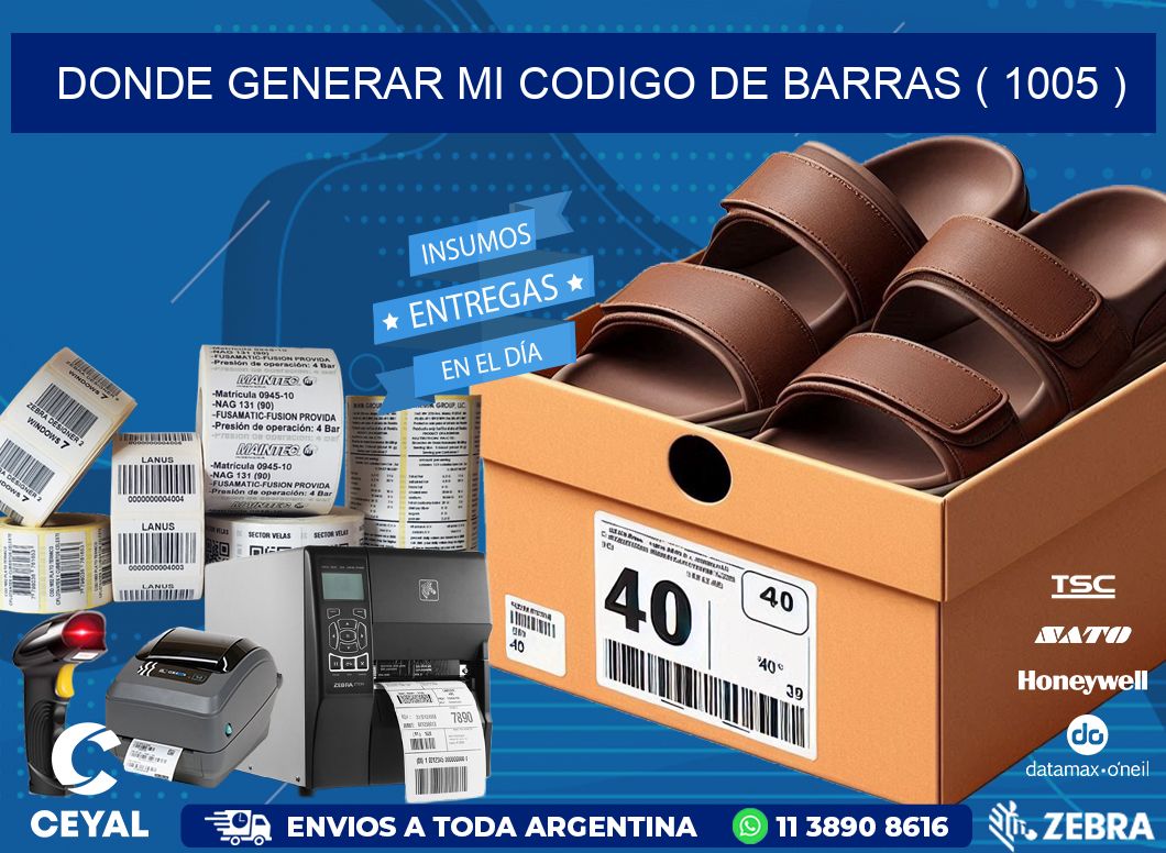 DONDE GENERAR MI CODIGO DE BARRAS ( 1005 )