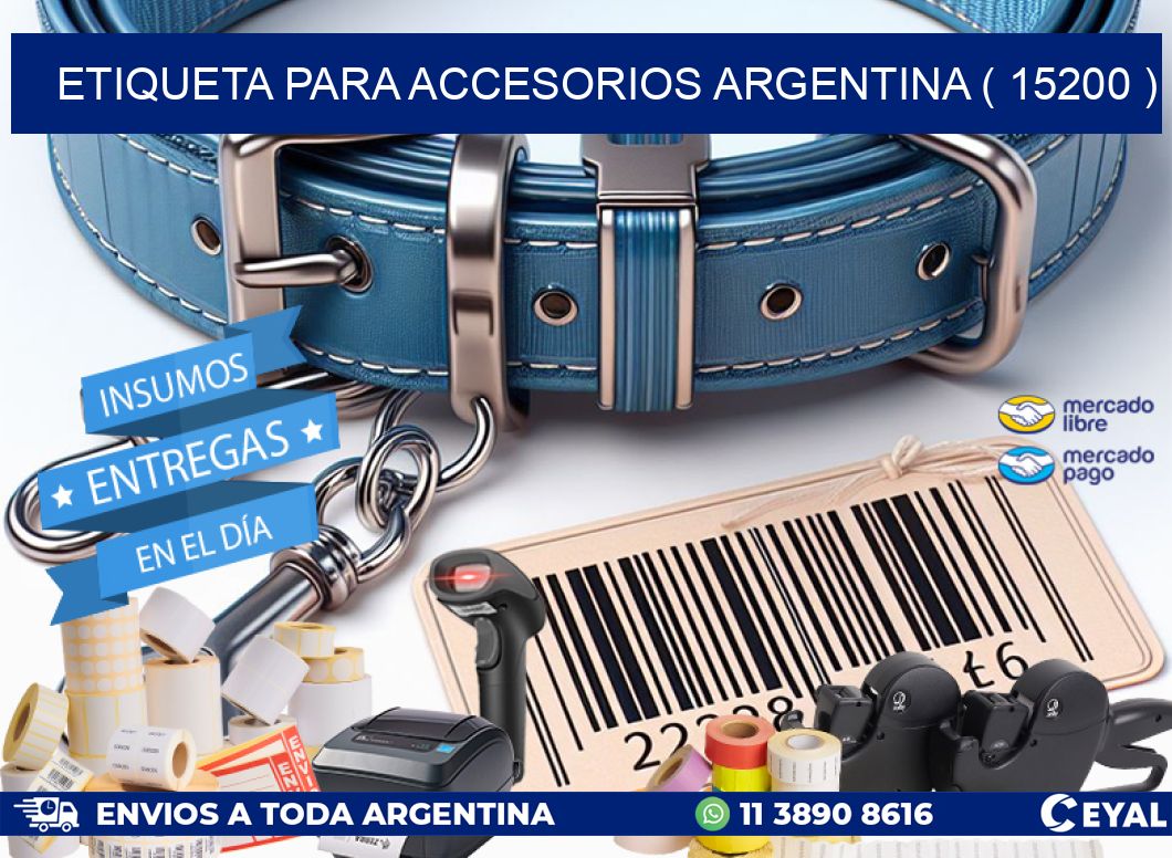 ETIQUETA PARA ACCESORIOS ARGENTINA ( 15200 )