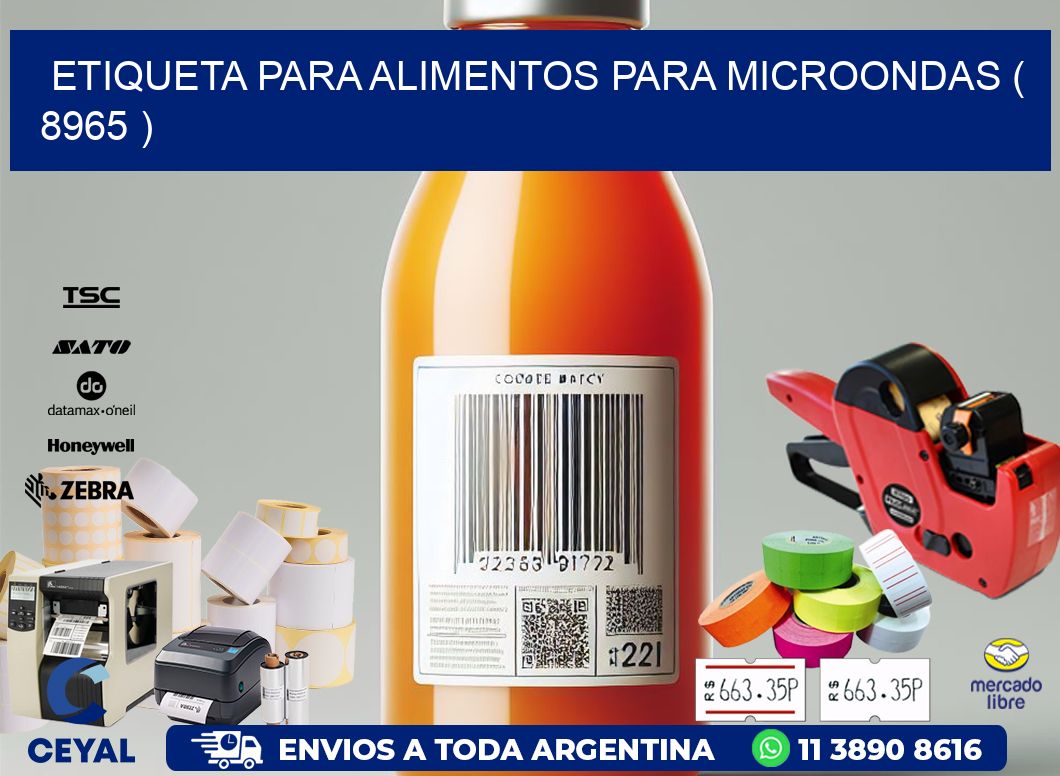 ETIQUETA PARA ALIMENTOS PARA MICROONDAS ( 8965 )