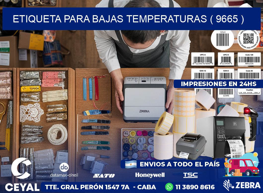 ETIQUETA PARA BAJAS TEMPERATURAS ( 9665 )