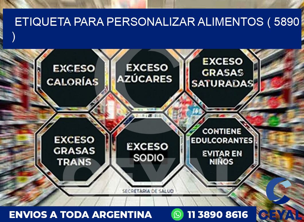 ETIQUETA PARA PERSONALIZAR ALIMENTOS ( 5890 )