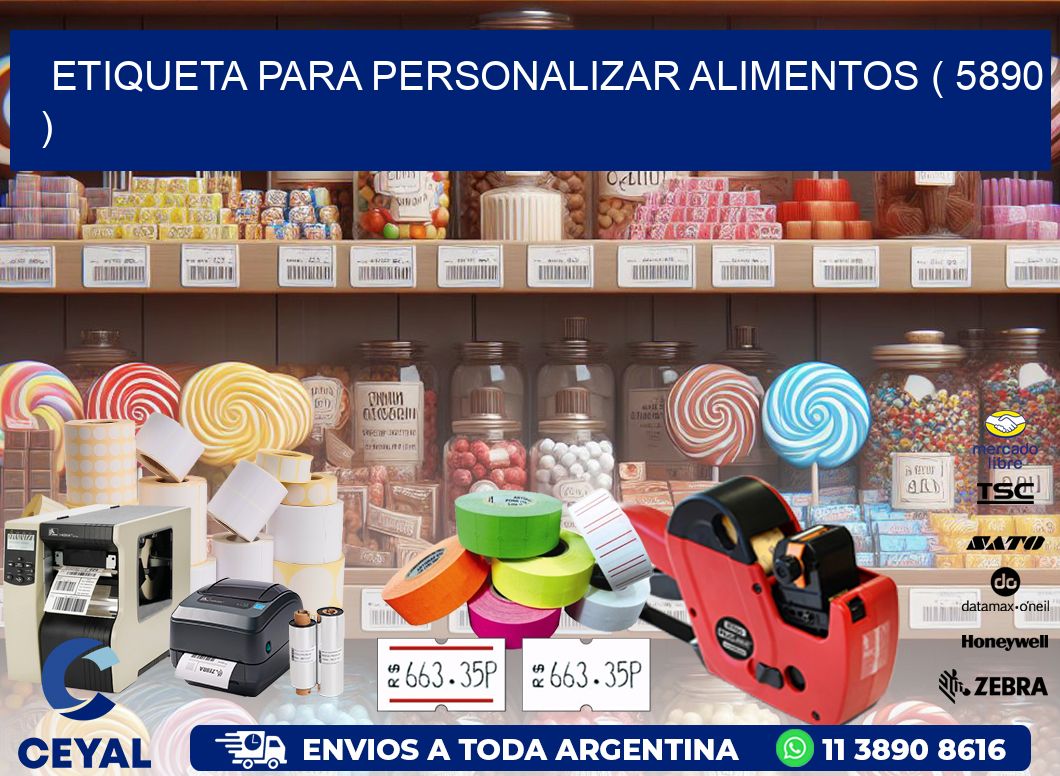 ETIQUETA PARA PERSONALIZAR ALIMENTOS ( 5890 )