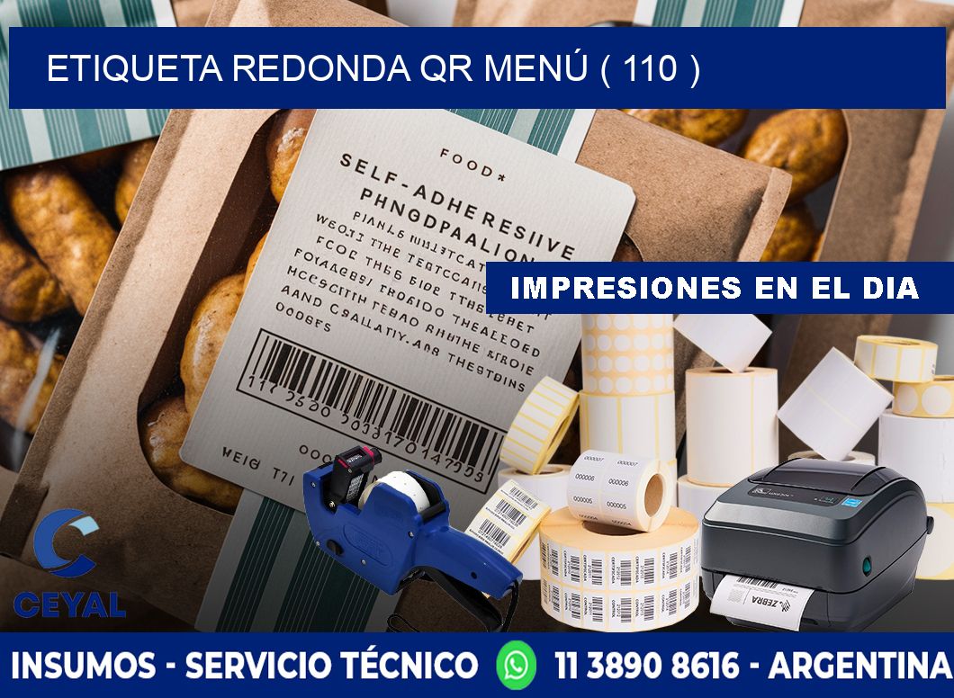 ETIQUETA REDONDA QR MENÚ ( 110 )