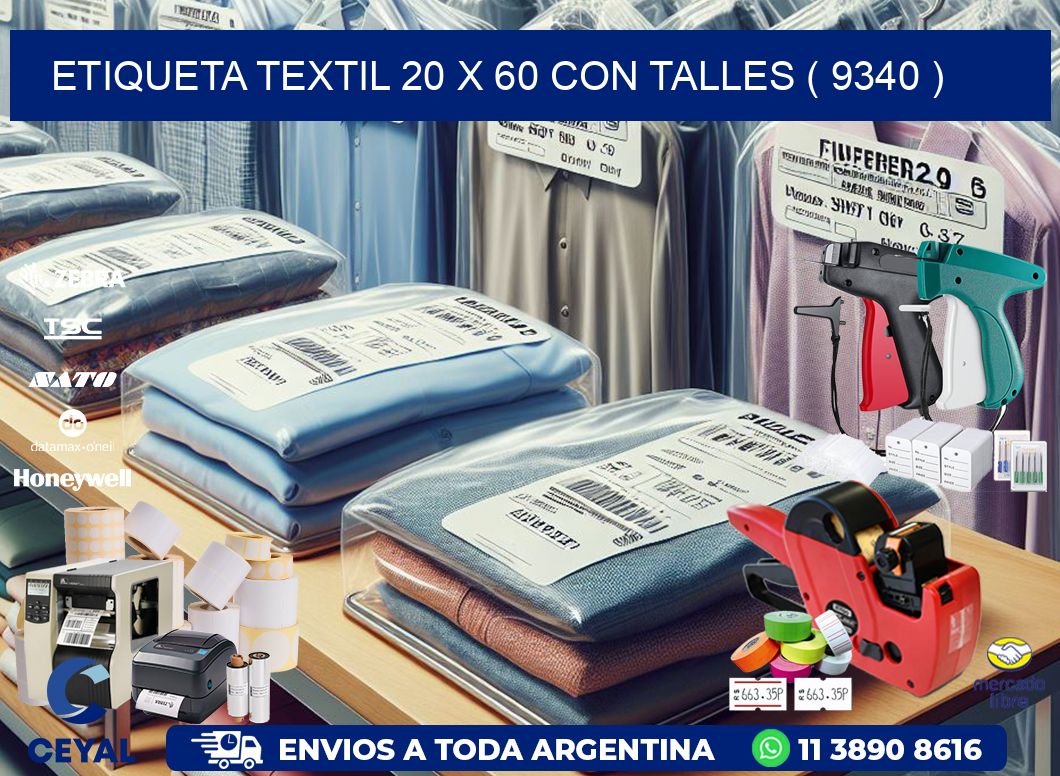 ETIQUETA TEXTIL 20 X 60 CON TALLES ( 9340 )