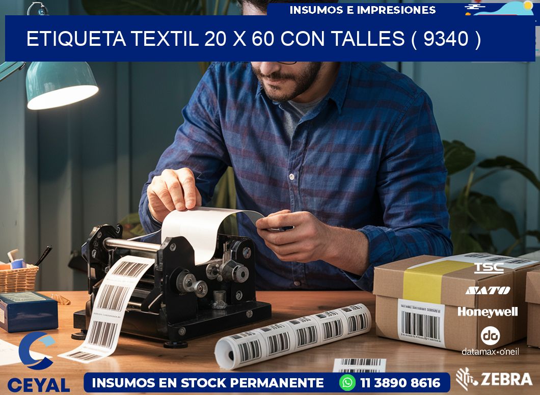 ETIQUETA TEXTIL 20 X 60 CON TALLES ( 9340 )